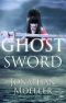 [The Ghosts 9.50] • Ghost Sword